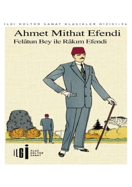 Felatun Bey ile Rakım E