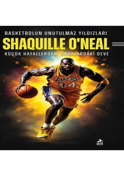 Basketbolun Unutulmaz Yıldızları Shaquılle O’neal
