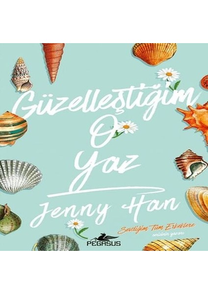 Güzelleştiğim O Yaz