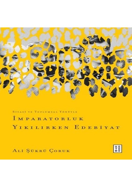 Imparatorluk Yıkılırken Edebiyat