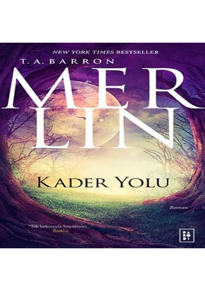 Merlin 4. - Kader Yolu