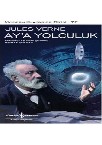 Ay'a Yolculuk - Modern Klasikler Dizisi (Şömizli)