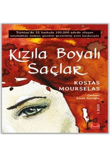 Kızıla Boyalı Saçlar