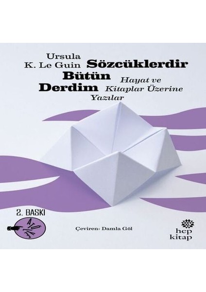 Sözcüklerdir Bütün Derdim