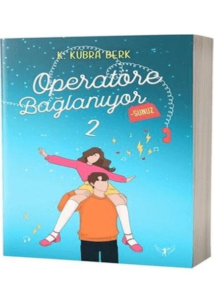 Operatöre Bağlanıyorsunuz 2