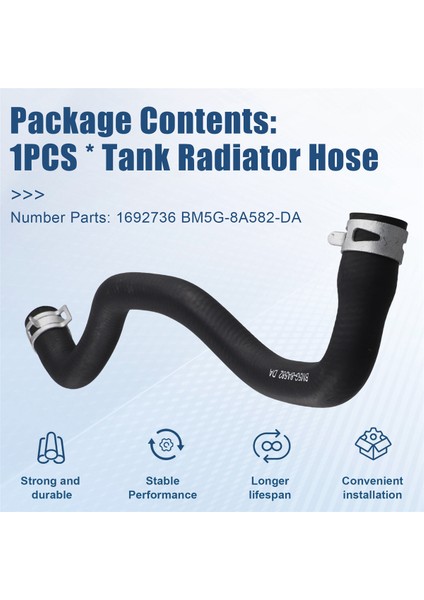 1692736 Ford C-Max Focus Galaxy Kuga Mondeo S-Max Tourneo Connect 2010-2019 Için Tank Radyatör Hortumu BM5G-8A582-DA (Yurt Dışından) fırsatları