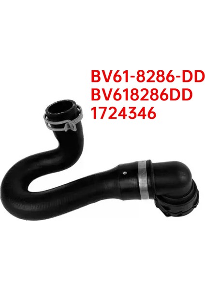 Araba Radyatör Üst Hortum Borusu BV61-8286-DD 1724346 Ford Focus Mk3 C346 201-2014 Soğutma Sıvısı Üst Hortum Borusu BV618286DD (Yurt Dışından) fiyatları