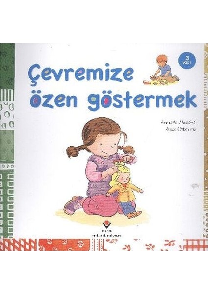 Çevremize Özen Göstermek