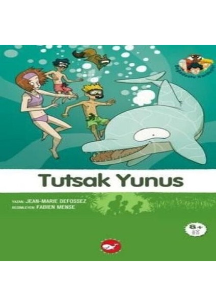 Doğadostu Kardeşler 03 - Tutsak Yunus