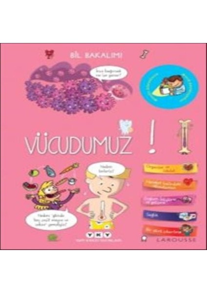 Bil Bakalım Vücudumuz! (Ciltli)