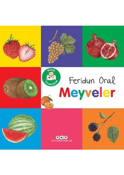 Minik Larım – Meyveler