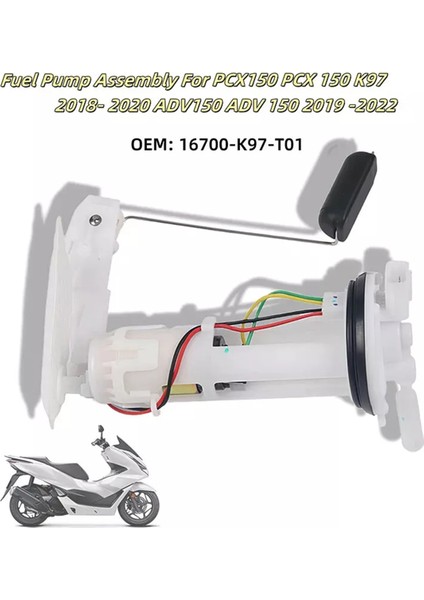 Motosiklet Yakıt Pompası Modülü Montajı 16700-K97-T01-M1 Honda PCX150 Pcx 150 K97 18-20 ADV150 19-23 16700K97T01 (Yurt Dışından) fırsatları