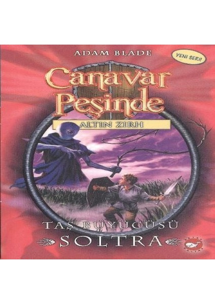 Canavar Peşinde 09 - Taş Büyücüsü Soltra