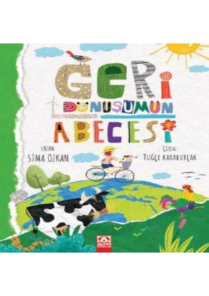 Geri Dönüşümün Abecesi