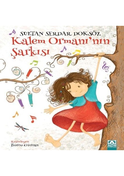 Kalem Ormanı'nın Şarkısı