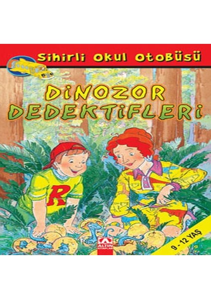 Sihirli Okul Otobüsü - Dinazor Dedektifleri