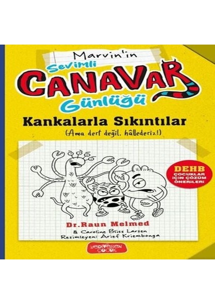 Sevimli Canavar Günlüğü - Kankalarla Sıkıntılar