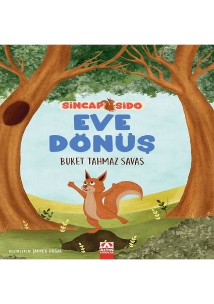 Sincap Sido Eve Dönüş