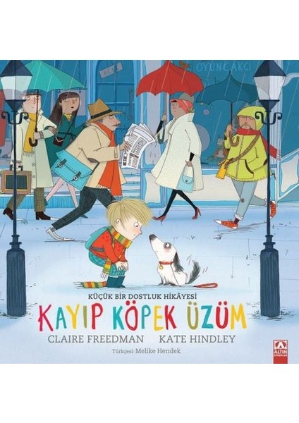 Kayıp Köpek Üzüm