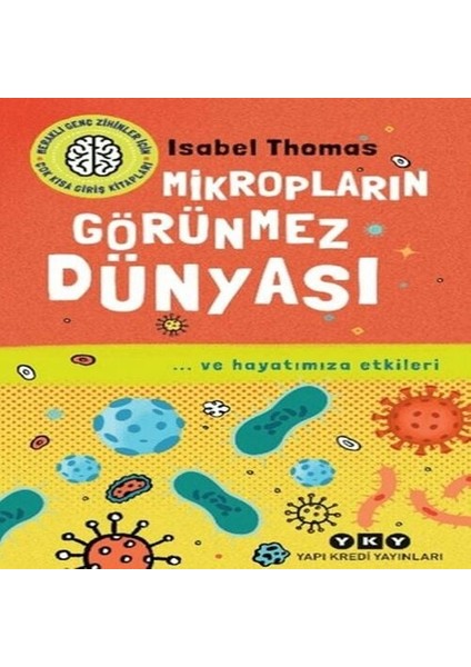 Mikropların Görünmez Dünyası