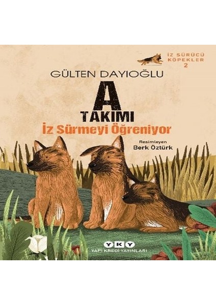 Iz Sürücü Köpekler 2 – A Takımı – Iz Sürmeyi Öğreniyor