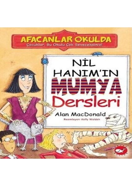 Afacanlar Okulda - Nil Hanım'ın Mumya Dersleri