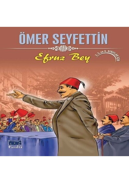 Ömer Seyfettin Efruz Bey