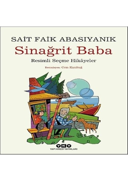 Sinağrit Baba Li Seçme Hikâyeler