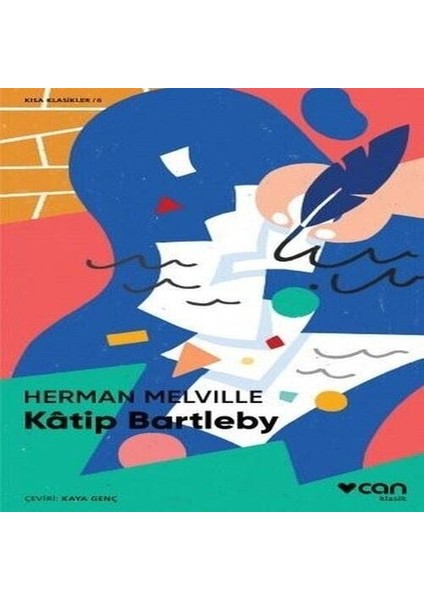 Katip Bartleby (Kısa Klasik)