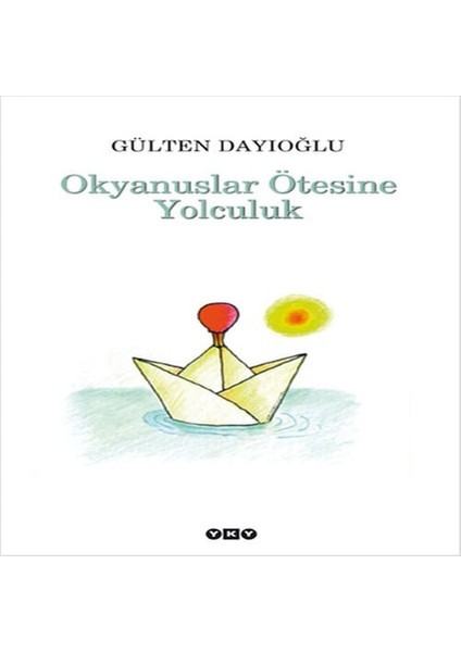 Okyanuslar Ötesine Yolculuk