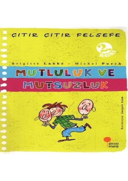 Çıtır Çıtır Felsefe 12 - Mutluluk ve Mutsuzluk