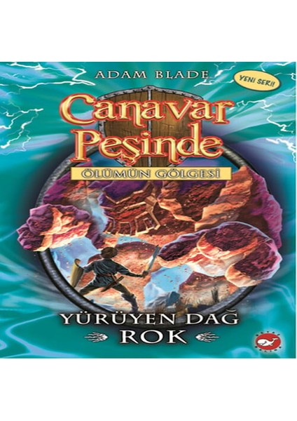 Canavar Peşinde 27 - Yürüyen Dağ Rok
