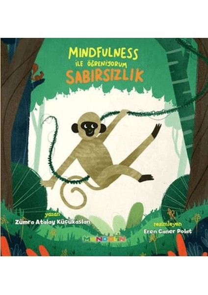 Mindfulness ile Öğreniyorum Sabırsızlık