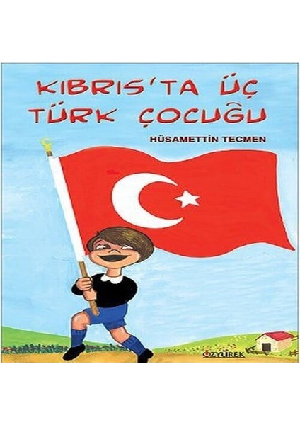 Kıbrıs'ta Üç Türk Çocuğu