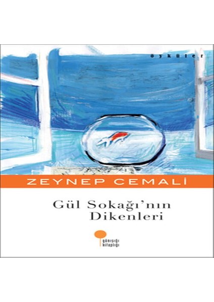 Gül Sokağının Dikenleri