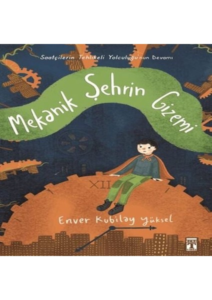 Mekanik Şehrin Gizemi