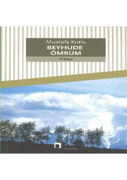 Beyhude Ömrüm