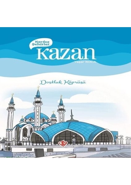 Kardeş Şehirler Kazan