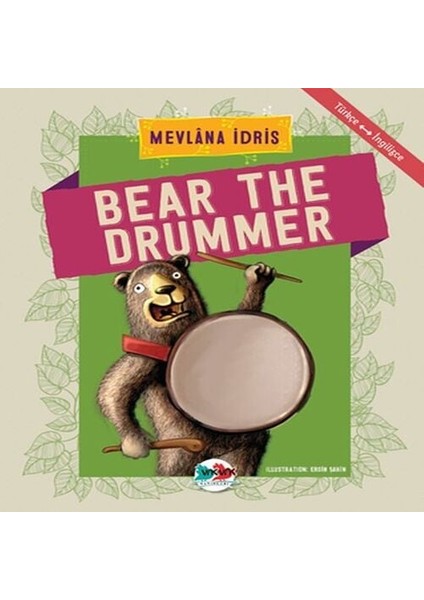 Bear The Drummer - Türkçe Ingilizce