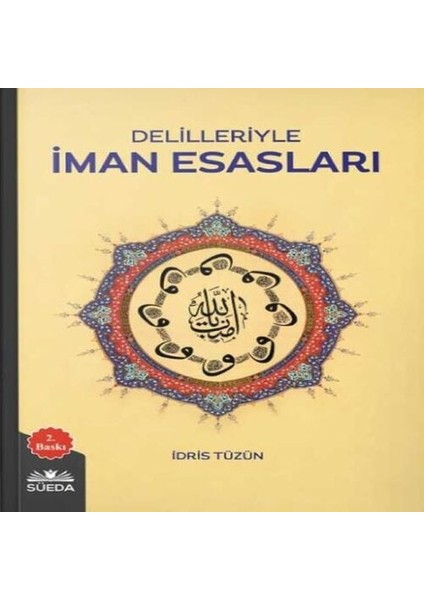 Delilleriyle Iman Esasları