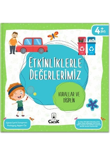 Etkinliklerle Değerlerimiz - Kurallar ve Disiplin