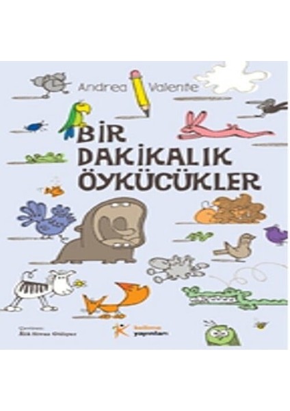 Bir Dakikalık Öykücükler