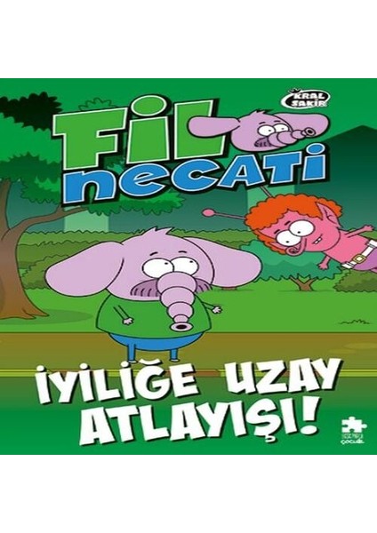 Fil Necati 6 Iyiliğe Uzay Atlayışı !