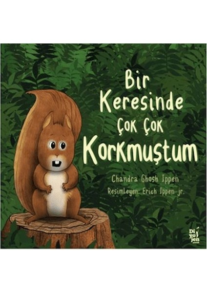 Bir Keresinde Çok Korkmuştum