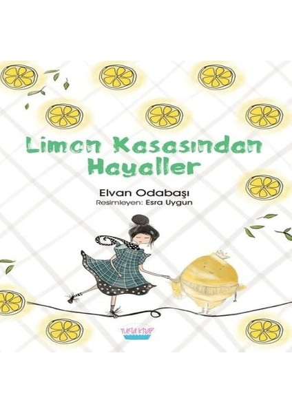 Limon Kasasından Hayaller