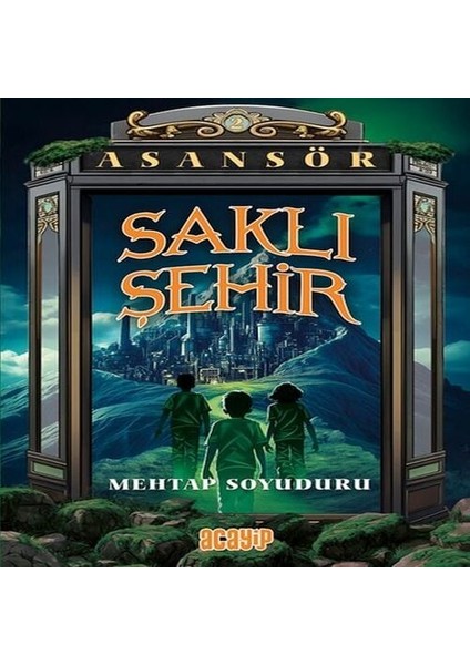 Asansör 2 - Saklı Şehir