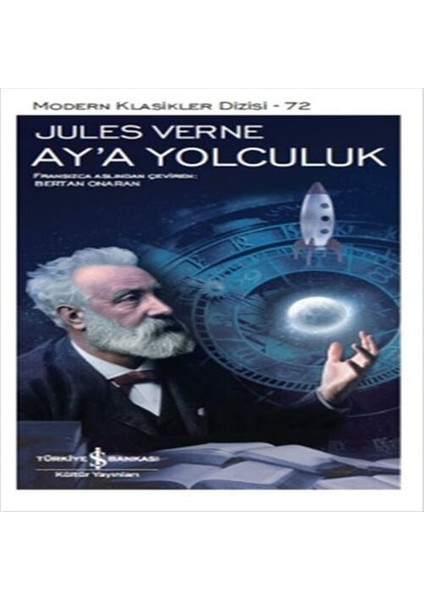 Ay'a Yolculuk - Modern Klasikler Dizisi