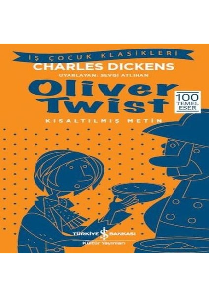 Oliver Twist (Kısaltılmış Metin)
