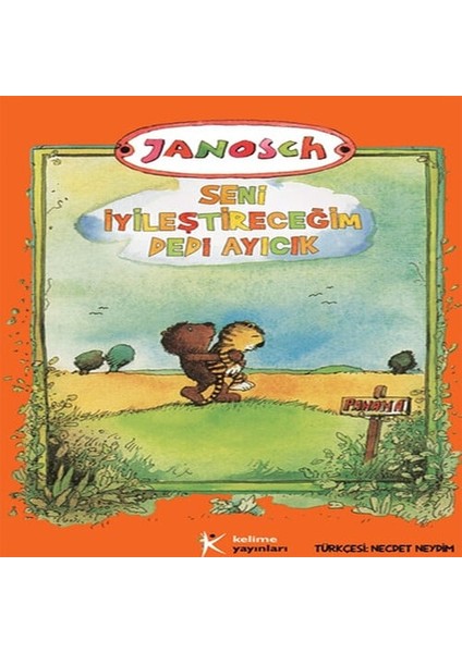 Seni Iyileştireceğim Dedi Ayıcık