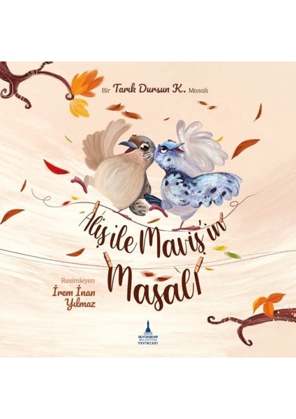 Aliş ile Maviş'in masalı